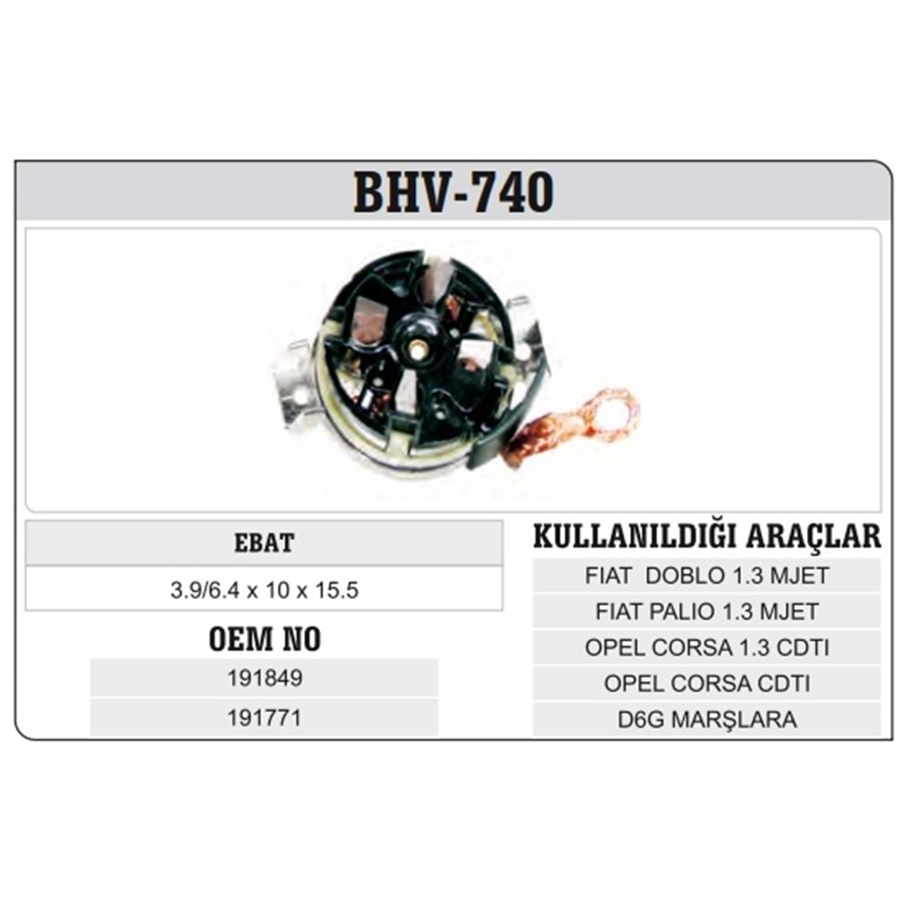 VALEO TİP MARŞ KÖMÜR YUVA FIAT DOBLO PALIO 1,3 MULTIJET OPEL CORSA 1,3 CDTI D6G VA1671